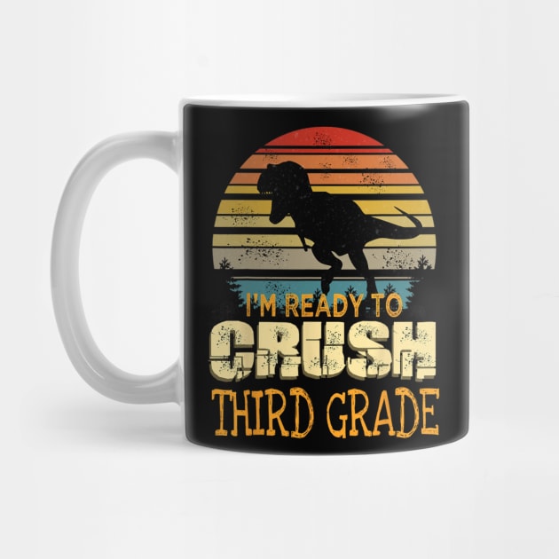 Ready To Crush Third 3rd Grade Dinosaur Back To School by torifd1rosie